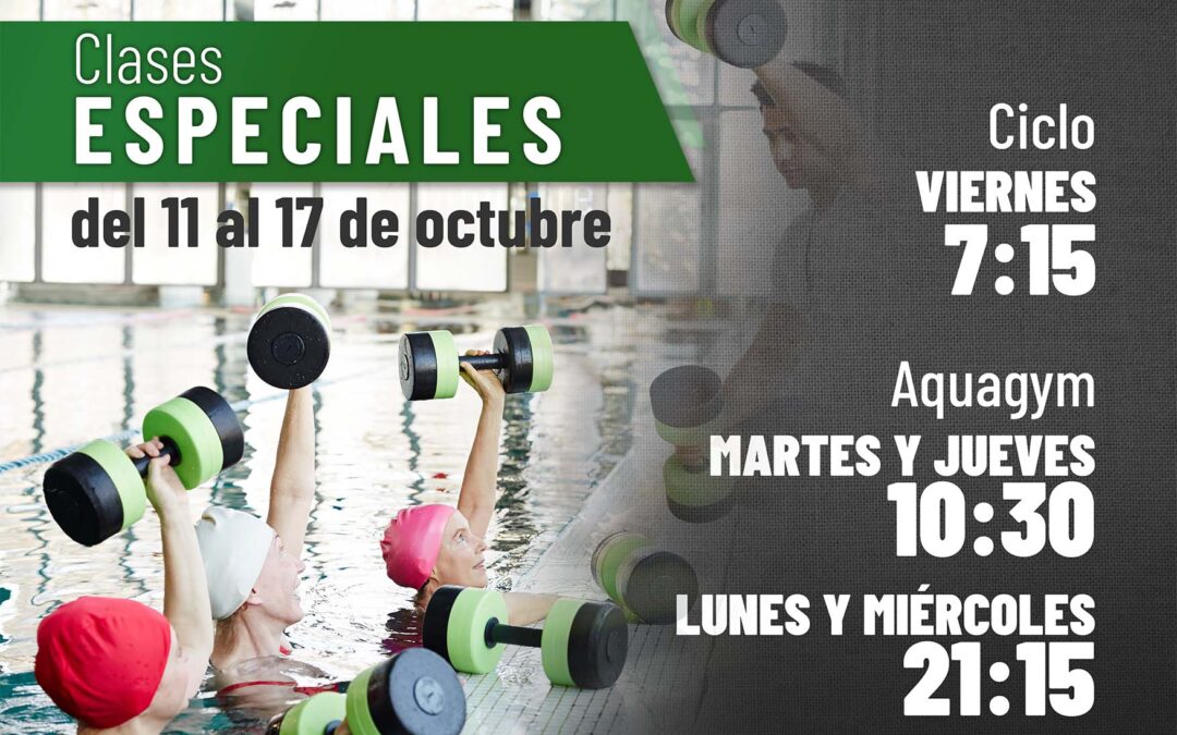 Clases especiales semana del 11 al 17 de octubre